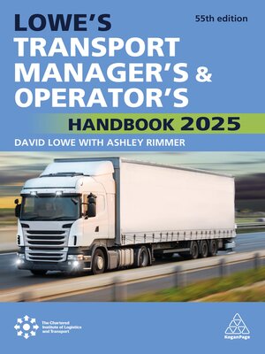 cover image of Lowe's Transport Manager's and Operator's Handbook 2025